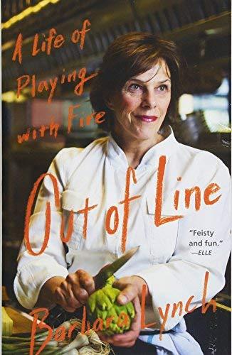 Out of Line: A Life of Playing with Fire