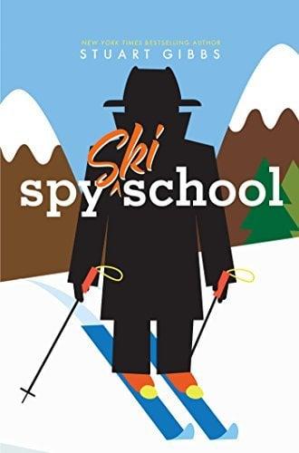 Spy Ski School (Spy School, Bk. 4)