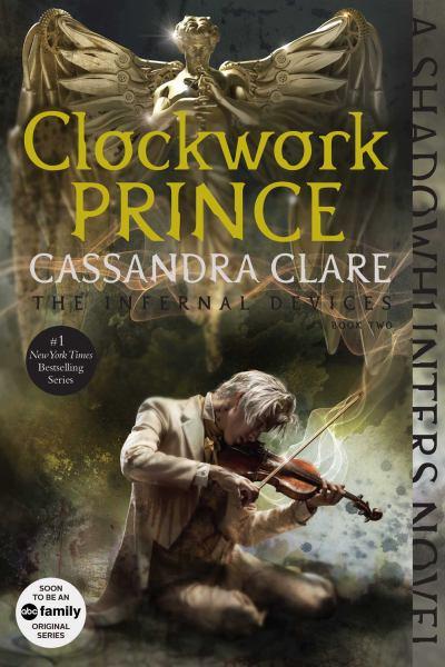 Clockwork Prince (The Infernal Devices, Bk 2)