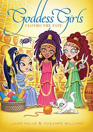 Clotho the Fate (Goddess Girls, Bk. 29)