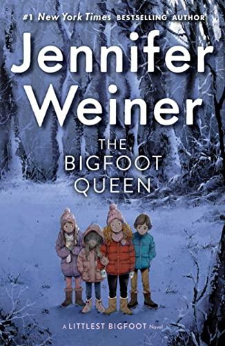 The Bigfoot Queen (Littlest Bigfoot, Bk. 3)
