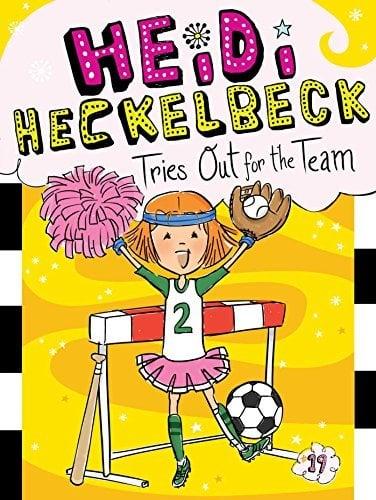 Heidi Heckelbeck Tries Out for the Team (Bk. 19)