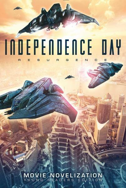 Independence Day: Resurgence Movie Novelization