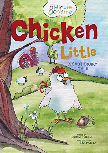 Chicken Little (5 Minute Storytime)