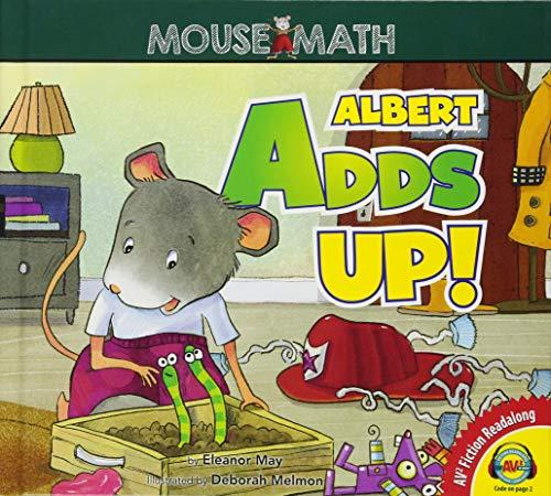 Albert Adds Up! (Mouse Math)