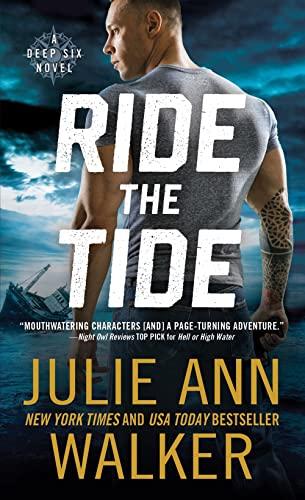 Ride the Tide (The Deep Six, Bk. 3)