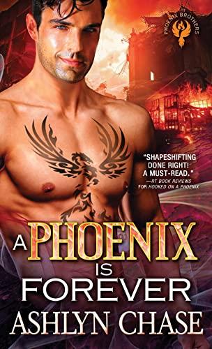 A Phoenix Is Forever (Phoenix Brothers, Bk. 3)