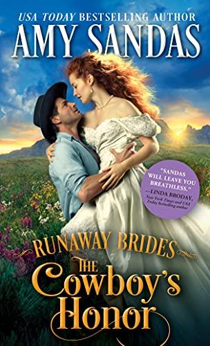 The Cowboy's Honor (Runaway Brides, Bk. 2)
