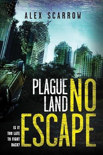 No Escape (Plague Land, Bk. 3)