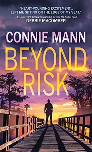Beyond Risk (Florida Wildlife Warriors, Bk. 1)