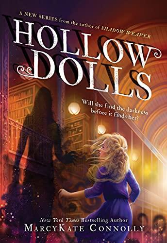Hollow Dolls (Bk. 1)