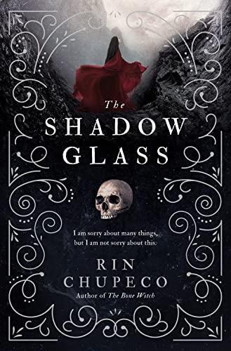 The Shadowglass (The Bone Witch, Bk. 3)
