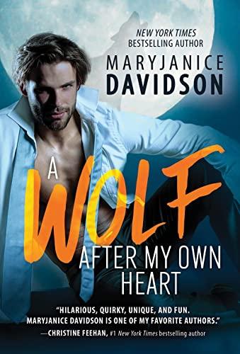 A Wolf After My Own Heart (BeWere My Heart, Bk. 2)