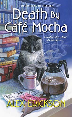 Death by Cafe Mocha (A Bookstore Cafe Mystery, Bk, 7)