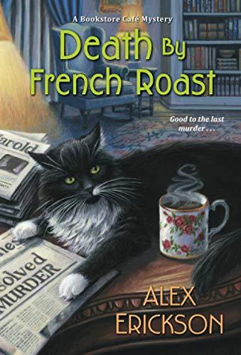 Death by French Roast (A Bookstore Cafe Mystery)