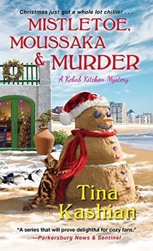 Mistletoe, Moussaka, and Murder (Kebab Kitchen Mystery, Bk. 5)