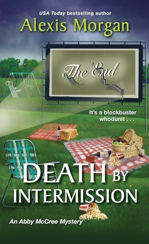 Death by Intermission (Abby McCree Mysteries, Bk. 4)