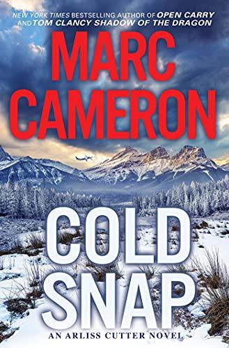 Cold Snap (Arliss Cutter, Bk. 4)