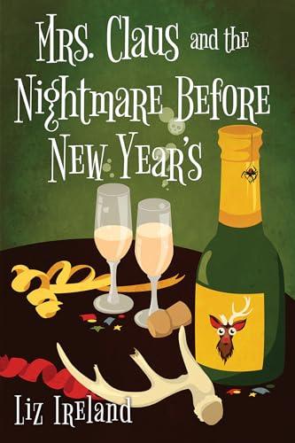 Mrs. Claus and the Nightmare Before New Year's (Mrs. Claus Mysteries, Bk. 5)