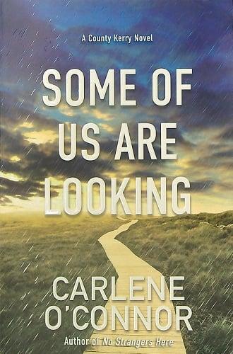 Some Of Us Are looking (County Kerry, Bk. 2)