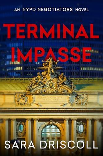 Terminal Impasse (NYPD Negotiators, Bk. 4)