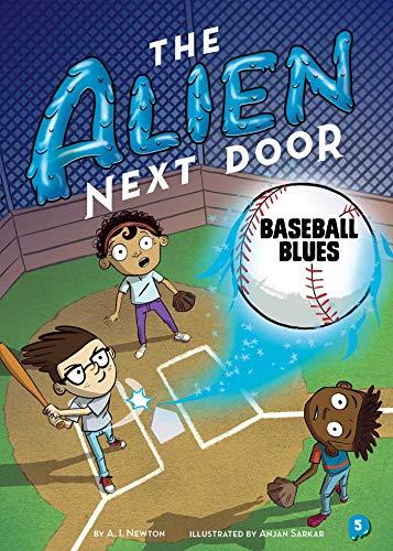 Baseball Blues (The Alien Next Door, Bk. 5)