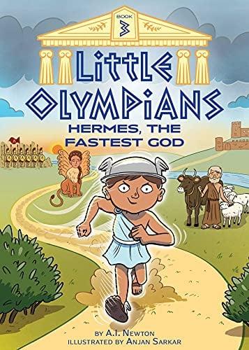 Hermes, the Fastest God (Little Olympians, Bk. 3)