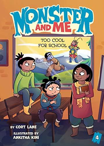 Too Cook For School (Monster and Me, Bk. 4)
