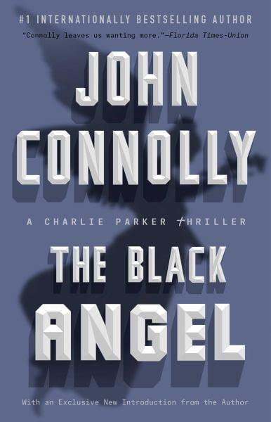 The Black Angel (Charlie Parker Thriller)
