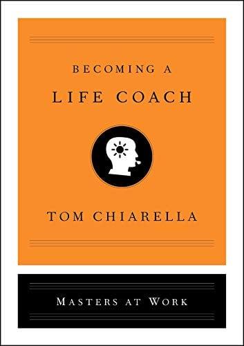 Becoming a Life Coach (Masters at Work)