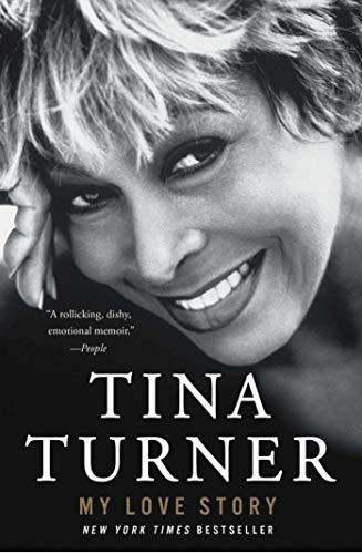 Tina Turner: My Love Story