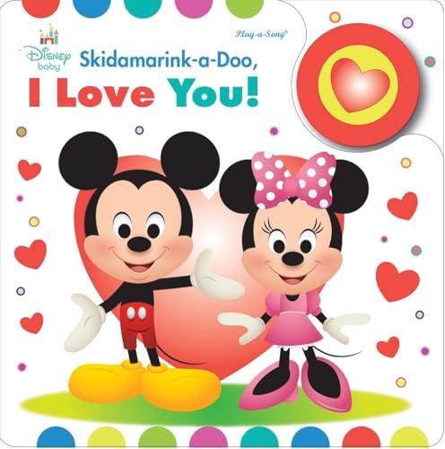 Skidamarink-A-Doo, I love You! (Disney Baby Play-A-Song)