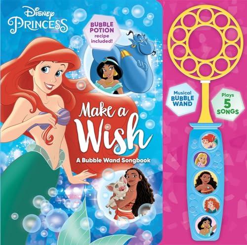 Make a Wish: a Bubble Wand Songbook (Disney Princess)