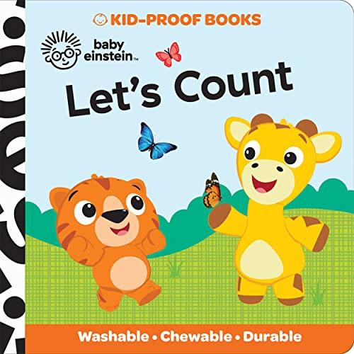 Let's Count: Washable, Chewable, and Durable (Baby Einstein, Kid-Proof Books)