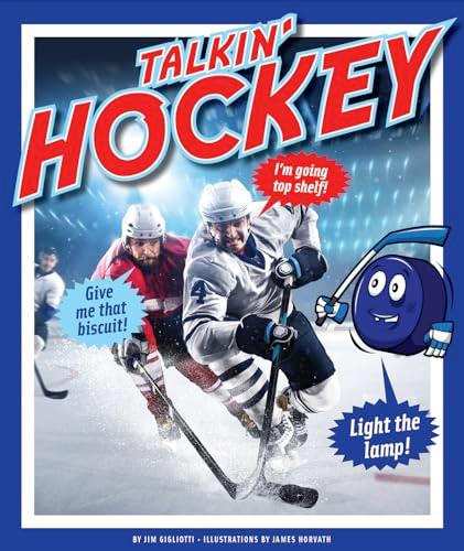 Talkin' Hockey (Talkin' Sports)