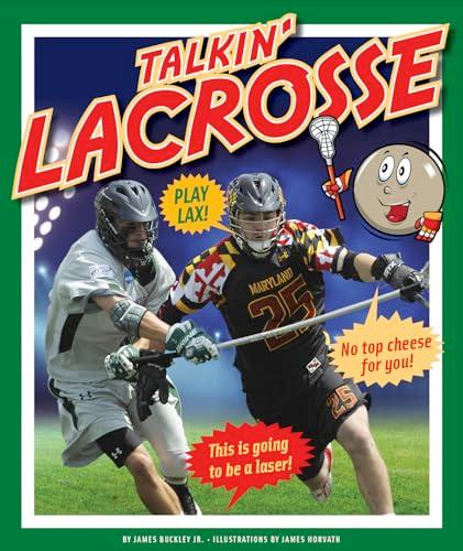Talkin' Lacrosse (Talkin' Sports)