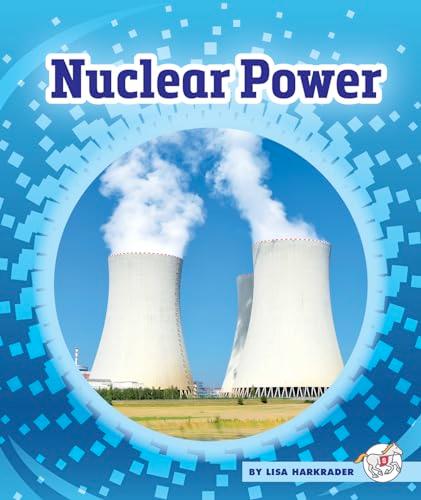 Nuclear Power (Power of Energy)