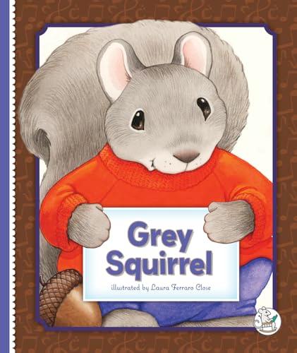 Grey Squirrel (Classic Children's Songs)