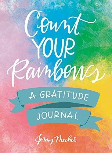 Count Your Rainbows: A Gratitude Journal