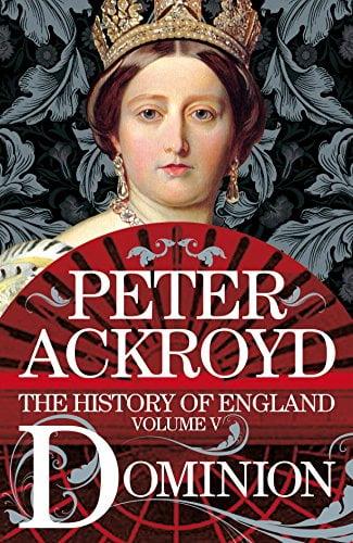 Dominion (The History of England, Bk. 5)