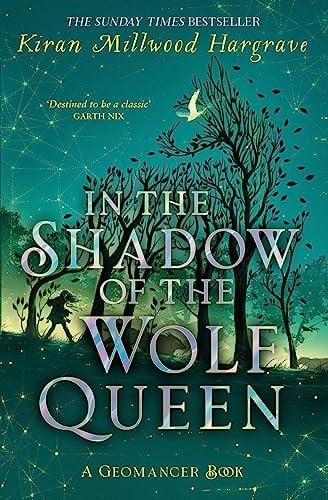 In the Shadow of the Wolf Queen (Geomancer, Bk. 1)