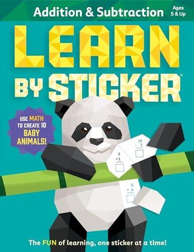 Addition and Subtraction: Use Math to Create 10 Baby Animals! (Learn By Sticker)