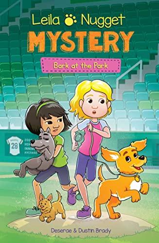 Bark at the Park (Leila & Nugget Mystery, Bk. 3)