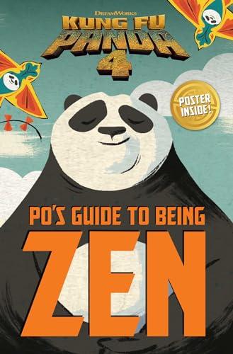 Po's Guide to Being Zen (Kung Fu Panda 4)