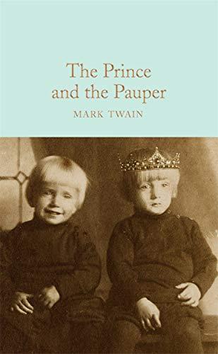 The Prince and the Pauper Macmillan Collector's Library)