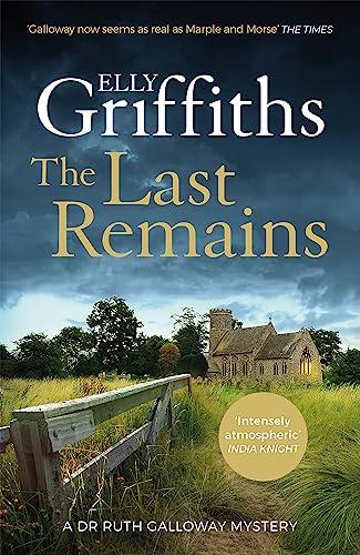 The Last Remains (Ruth Galloway Mysteries, Bk. 15)