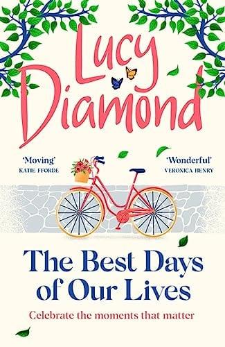 The Best Days of Our Lives