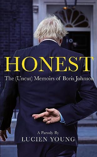 Honest: The (Uncut) Memories of Boris Johnson