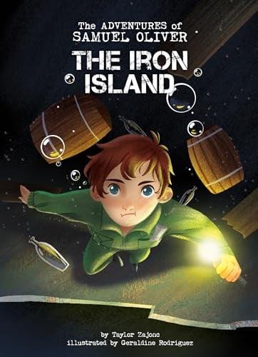The Iron Island (The Adventures of Samuel Oliver, Bk. 3)