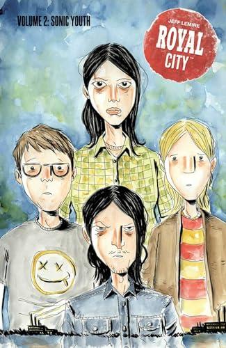 Sonic Youth (Royal City, Volume 2)